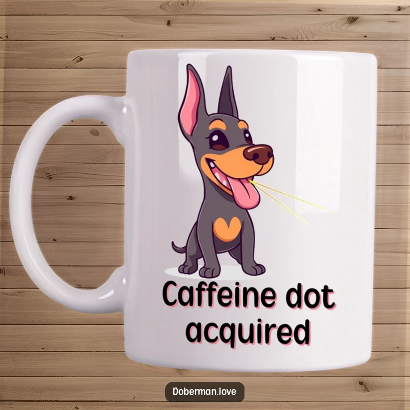 Funny Doberman mug showing a delighted dog with tongue out, frantically chasing a red laser pointer dot with comical energy.