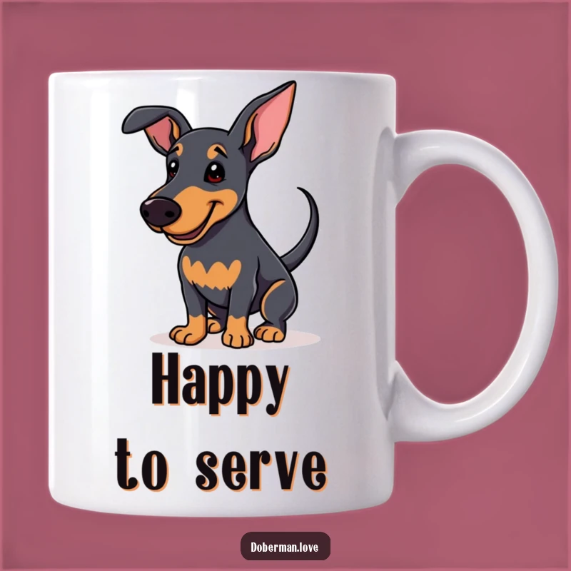 Funny Enthusiastic Doberman Mug: Happy Dog Vibes, Perfect Funny Gift