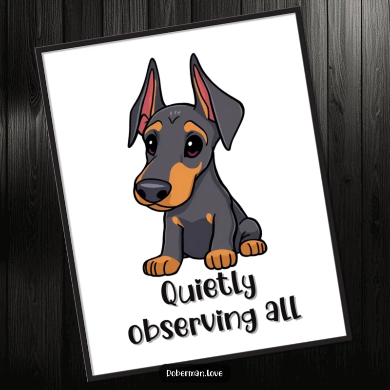 Funny Doberman Digital Art Print: Sleek dog with alert ears, looking thoughtfully curious, high-quality humorous canine artwork for instant download.
