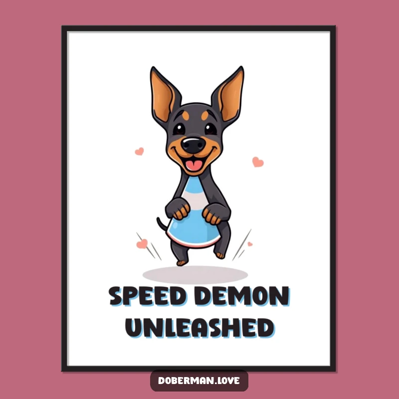Funny Giggling Doberman Zoomie Digital Art - Hilarious Dog Wall Decor Gift