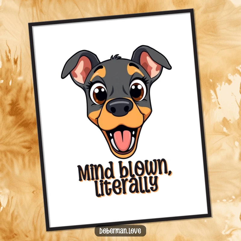 Funny doberman digital art print capturing a dog with wide eyes and an open mouth, embodying hilarious and comical surprise.