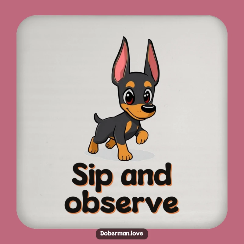 Funny Doberman Coaster: Shadow Chaser Protection, Practical Funny Gift