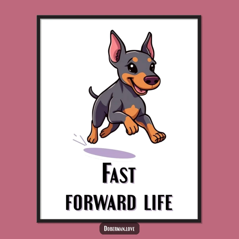 Funny Little Doberman Poster, Running Fast, Sleek Coat - Dynamic Wall Art
