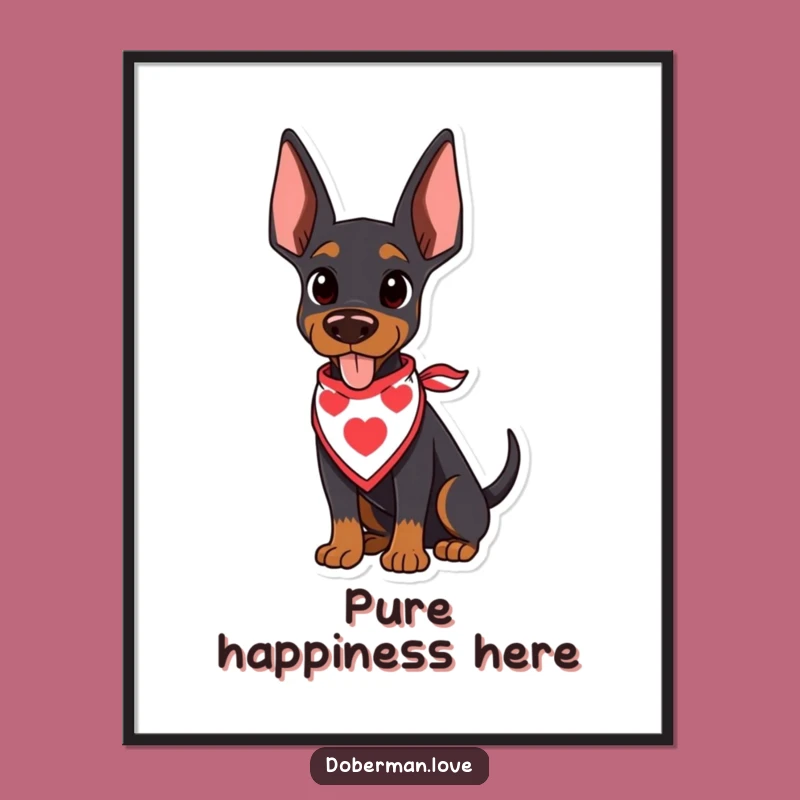 Funny Kawaii Doberman Poster: Wagging Tail, Bandana, Wall Art Gift