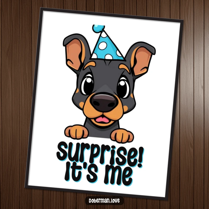 Funny Doberman Poster: Adorable kawaii dog in a silly party hat, eyes wide with comical surprise and joy.