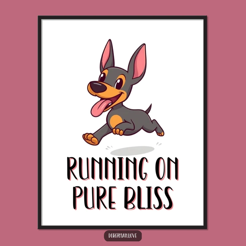 Funny Doberman Poster: Joyful Tongue Out Running Art Print