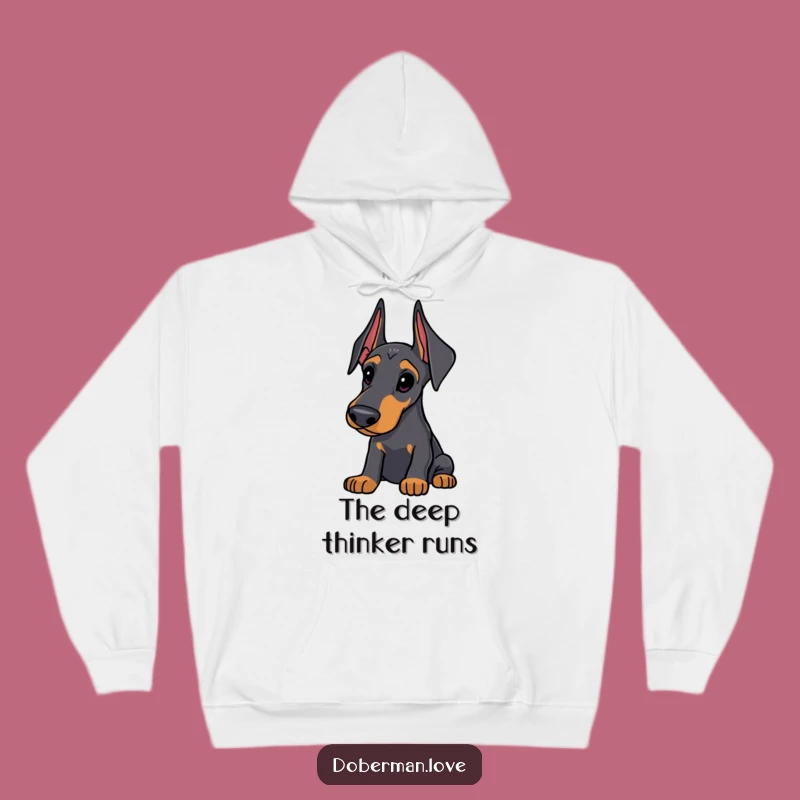 Funny Doberman Hoodie: Cozy Thoughtful Curious Canine Comfort Gift