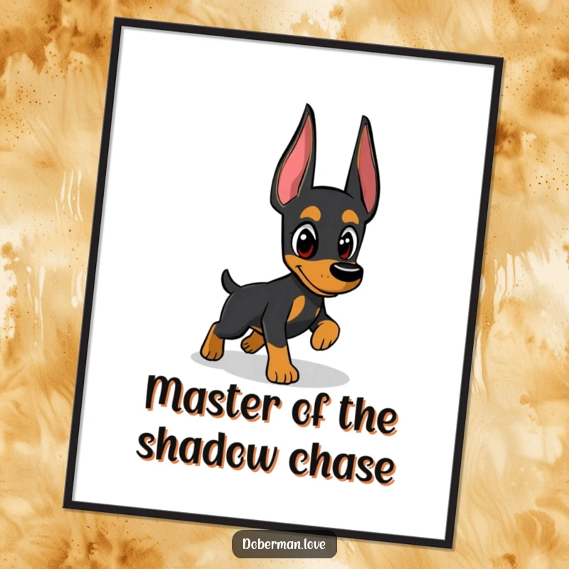 Funny free printable wall art of a vigilant Doberman with wide eyes, hilariously attempting to catch a moving shadow.