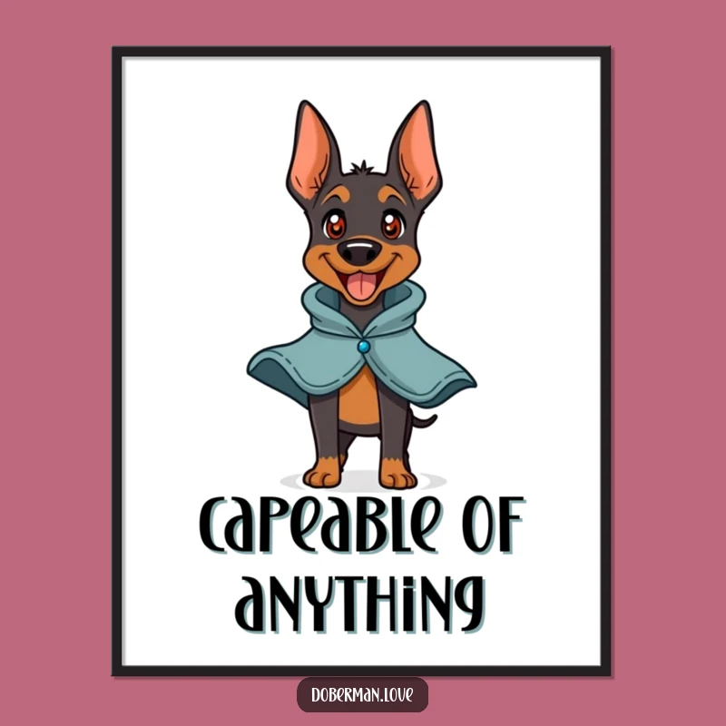 Free Printable Wall Art: Superhero Doberman Barking Funny Decor Downloadable