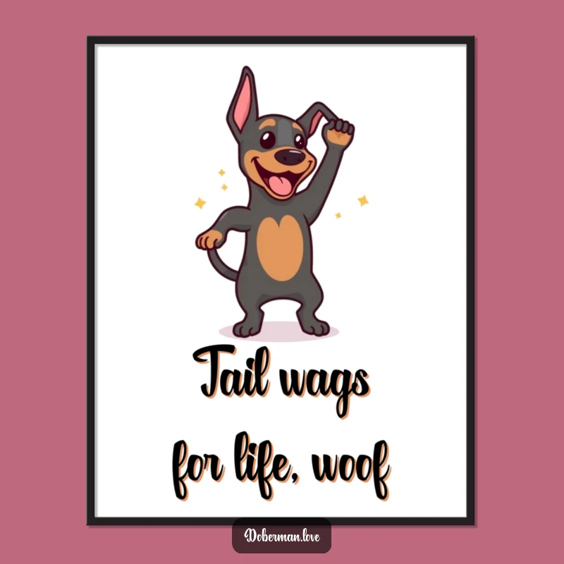 Funny Free Printable Wall Art: Doberman Tail Wag Dance Art!