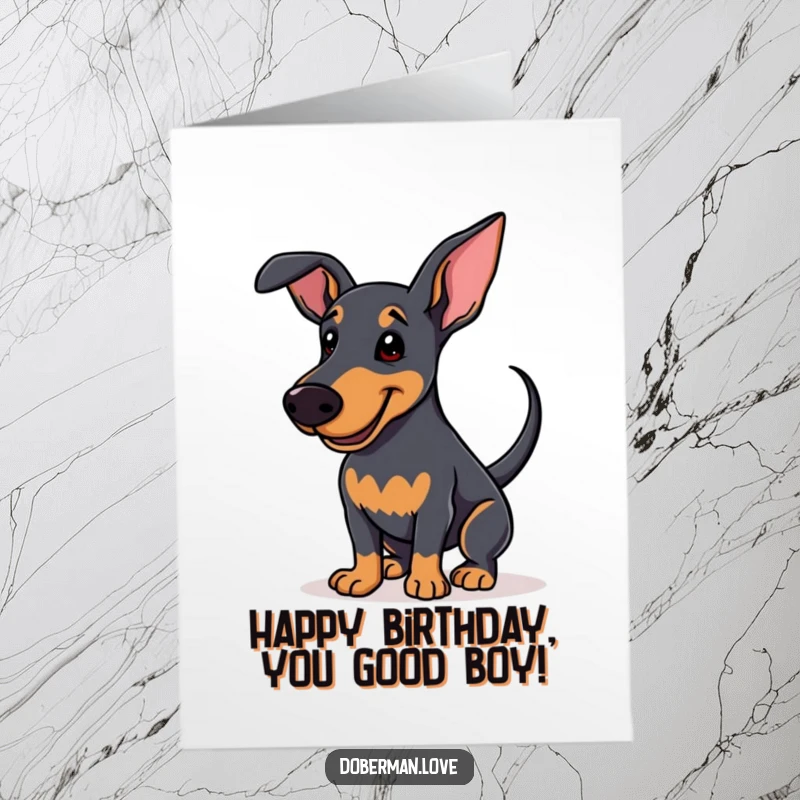 Funny Free Printable Birthday Card featuring an enthusiastic Doberman wagging its tail with a happy smile.