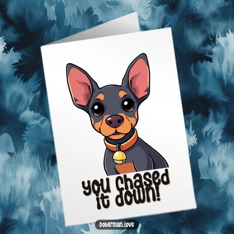 Funny Free Printable Congratulations Card: Kawaii Doberman with bell collar, curious expression, cute dog.