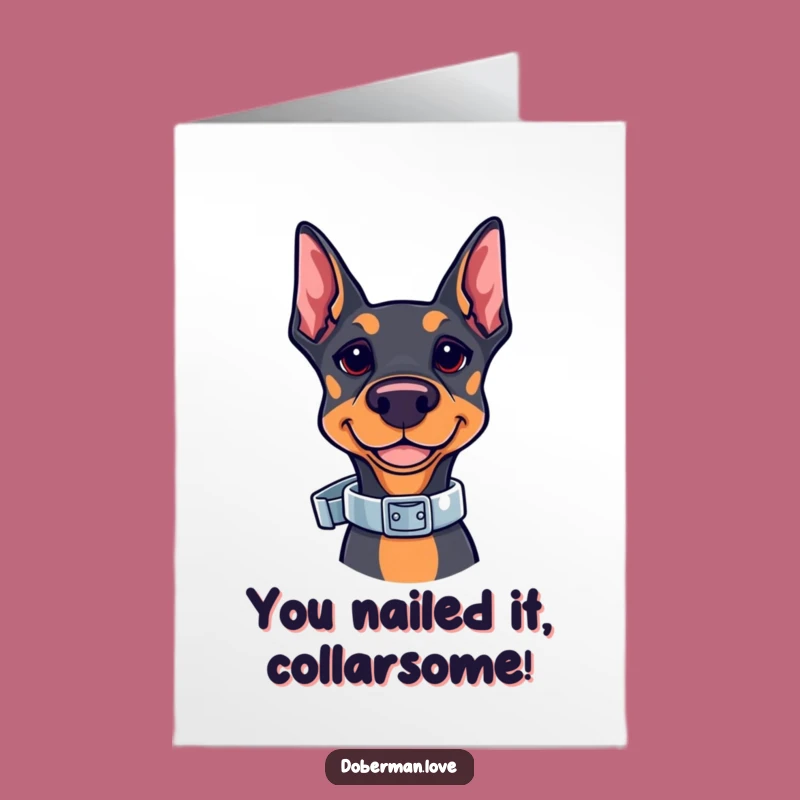 Free Printable Congrats Card: Doberman Collar Balance Funny Downloadable Gift