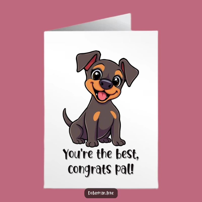 Free Printable Kawaii Doberman Congrats Card: Excited Wag Funny Downloadable Gift