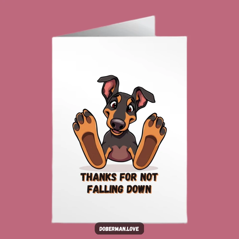 Free Printable Silly Doberman Thank You Card - Amusing Downloadable Gift for Awkward Thanks!