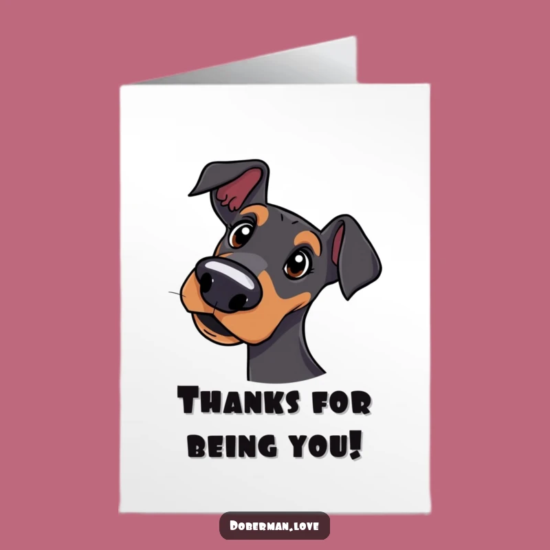 Free Printable Thank You Card: Curious Doberman Funny Downloadable