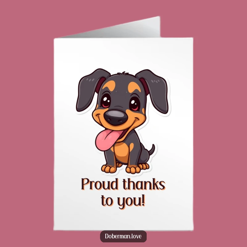 Free Printable Thank You Card: Happy Doberman Proudly Panting, Funny Downloadable