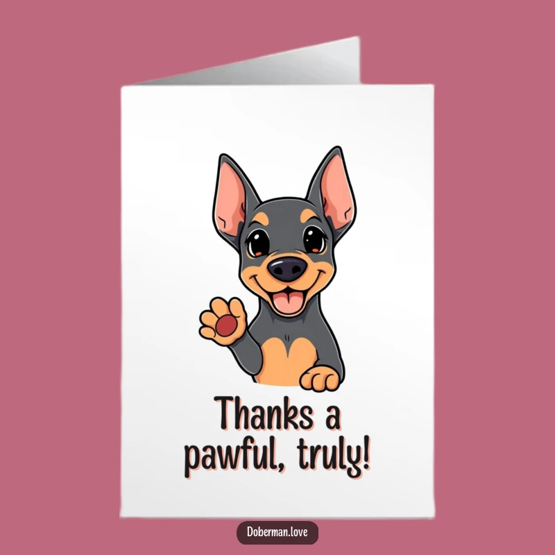 Free Printable Thank You Card: Kawaii Doberman Paw Gesture for Sincere, Funny Gratitude