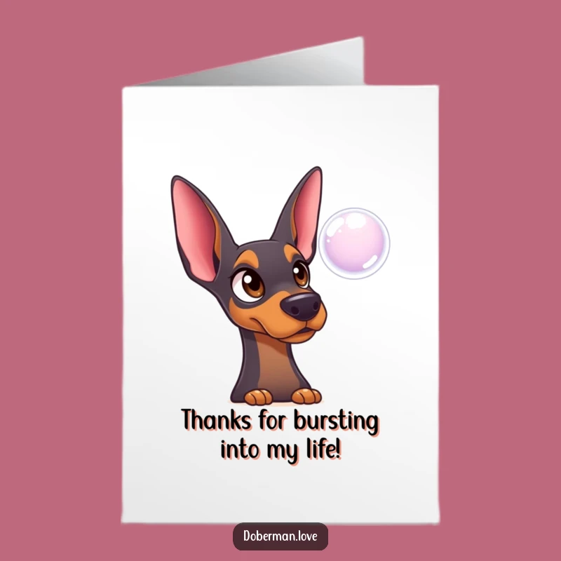 Free Printable Surprised Doberman Bubble Heartfelt Thank You Card - Humorous Downloadable