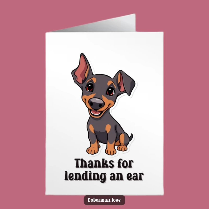 Free Printable Doberman Thank You Card: Happy Listener Downloadable Greeting