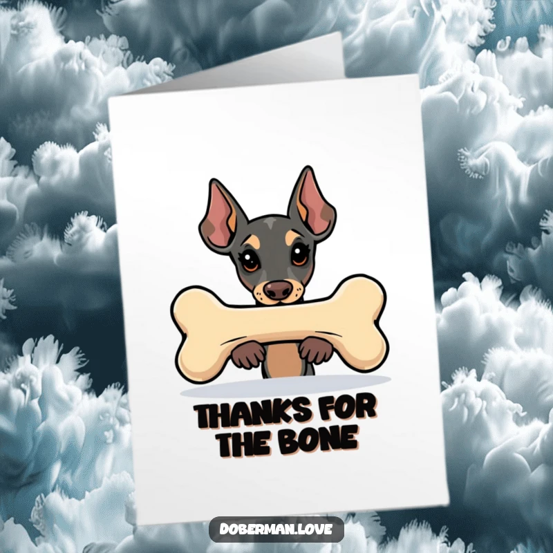 Funny Free Printable Thank You Card: Kawaii Doberman peeking over a large bone, offering a sweet, shy thank you.