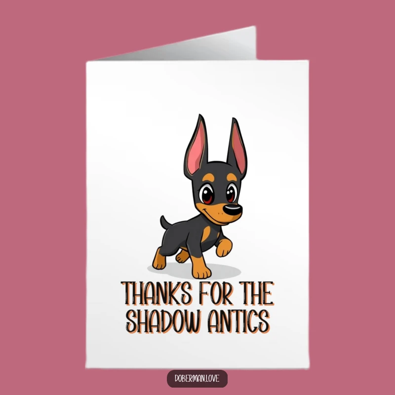 Free Printable Doberman Thank You Card: Funny Doggo Shadow Chase Digital Download Gift Idea