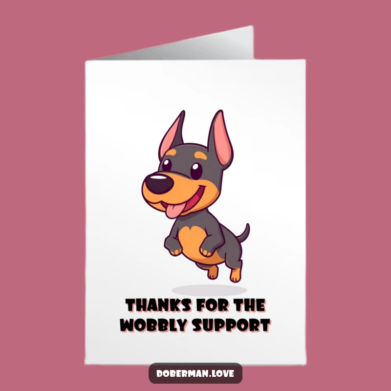 Free Printable Thank You Card: Chubby Doberman Trotting, Heartfelt & Hilarious Downloadable!