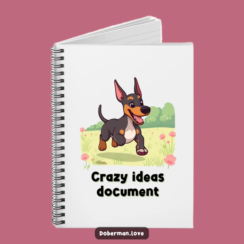 Funny Giggling Doberman Field Run Notebook: Jot Down Happy Dog Thoughts Gift