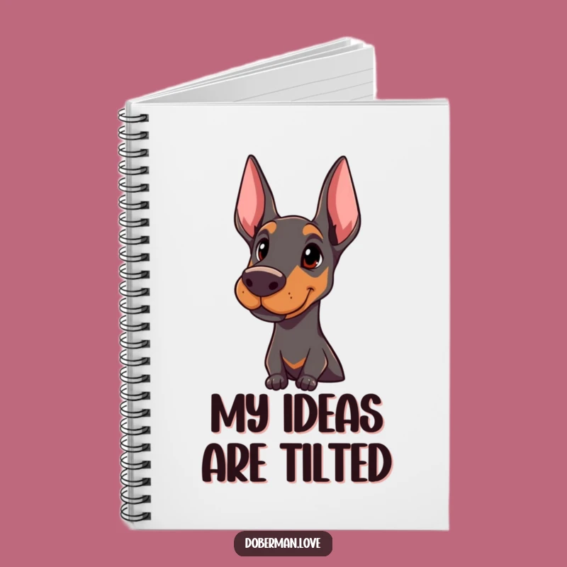 Smart Funny Doberman Head Tilt Notebook: Jot Ideas, Excellent Funny Gift