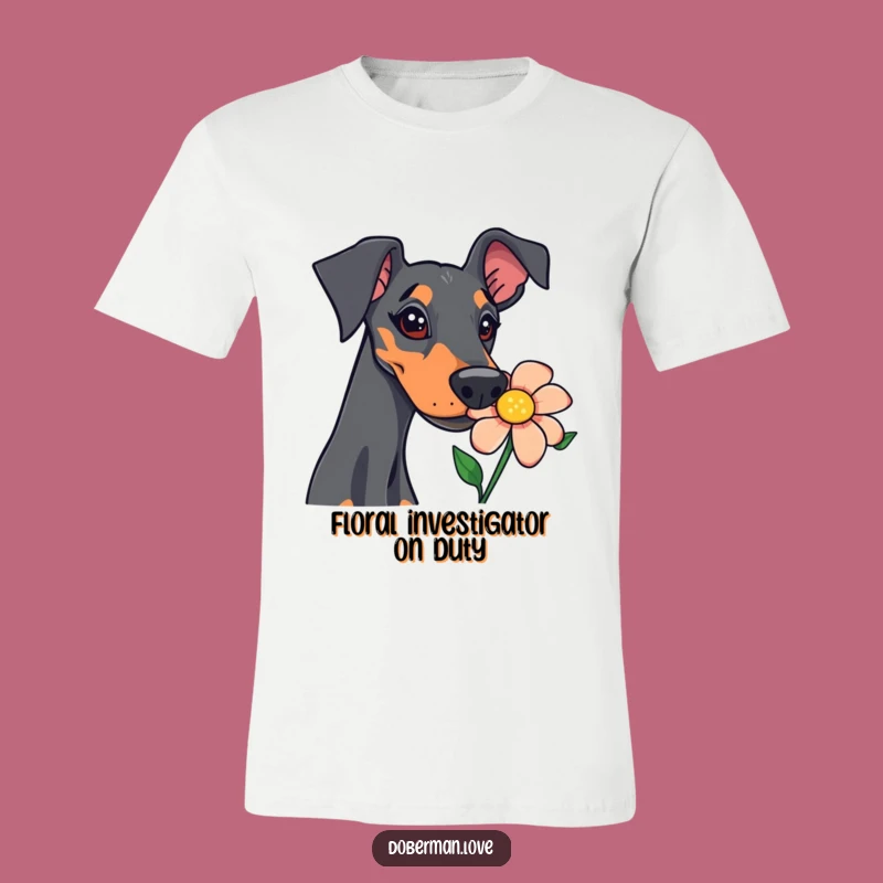 Funny Doberman Sniffing Flower T-Shirt: Express Your Canine Curiosity with Style