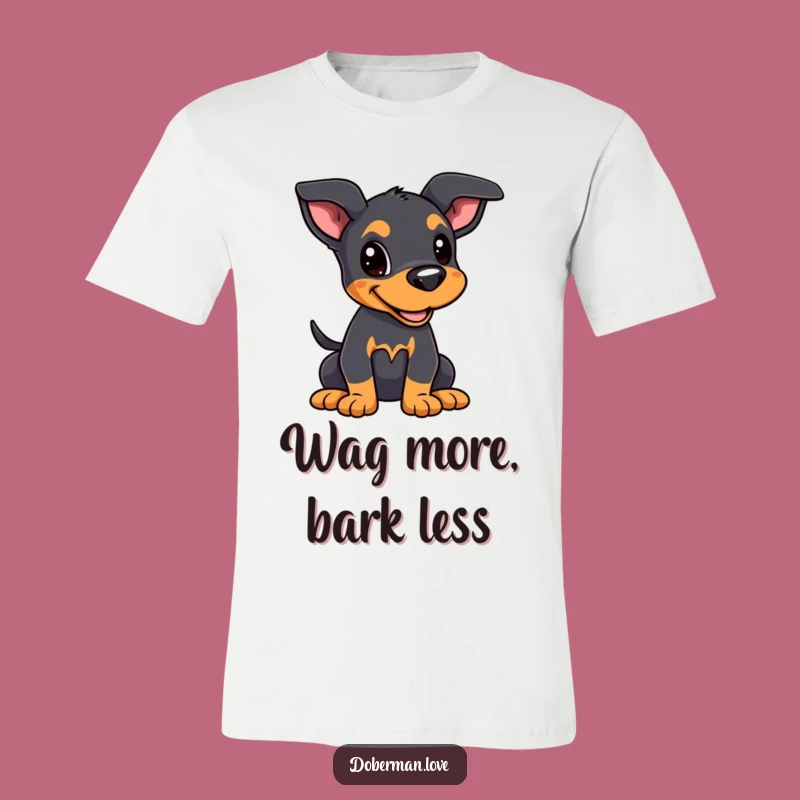 Funny Kawaii Doberman Puppy T-Shirt: Joyful Alert Dog Tee Gift!